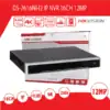 מערכת הקלטה 16 ערוצים NVR DS-7616NI-I2 12MP